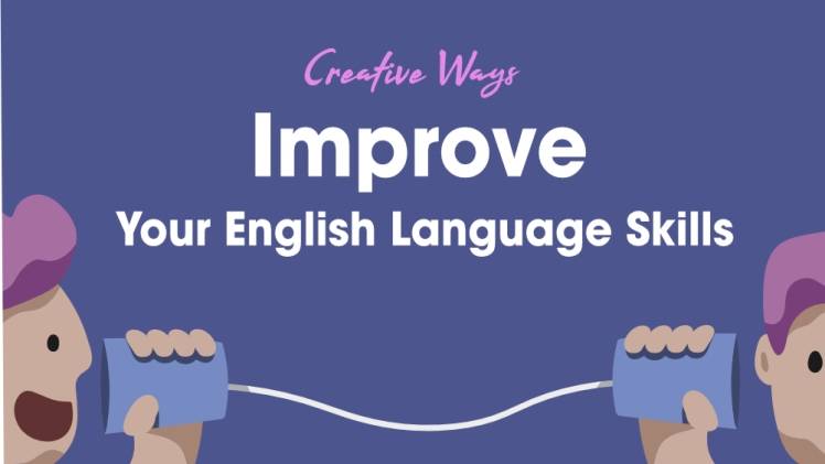 How to Improve Your English Language Skills