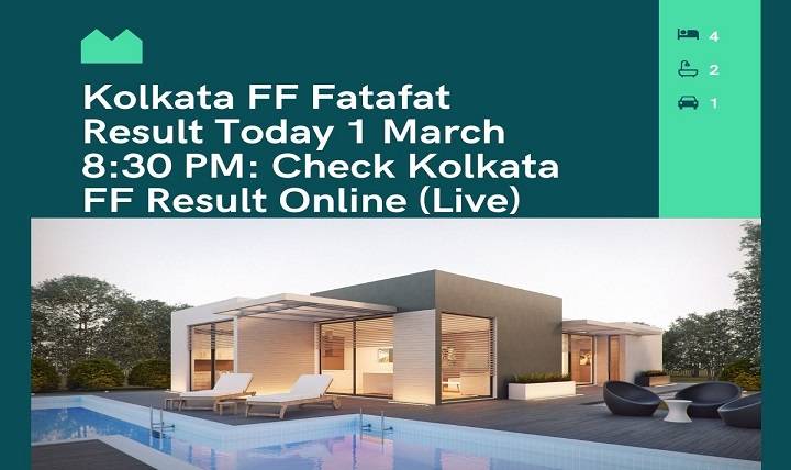 Kolkata FF Fatafat Result Today 1 March 8 30 PM Check Kolkata FF Result Online Live